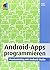 Android-Apps programmieren: Praxiseinstieg mit Android Studio