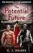 The Potential Future (The Potential Future Chronicles)