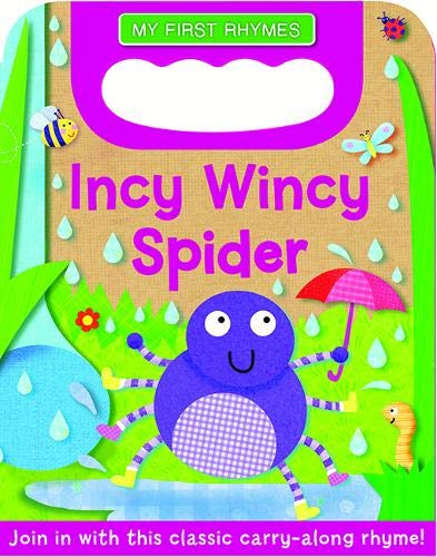 Incy Wincy Spider (Carry Handle Rhymes)