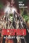 Engelsperlen: Das im Kölner Dom lauernde Geheimnis wird mitten im Karneval zur tödlichen Gefahr – DER KÖLN THRILLER (German Edition)