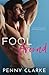 Fool Around: A New Adult College Romance (Main Desire)