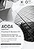 ACCA Strategic Business Reporting: Practice and Revision Kit