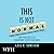 This is Not Normal: The Politics of Everyday Expectations