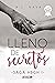Lleno de Secretos (Saga HBGH, #1)
