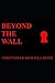 Beyond The Wall
