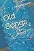 Old Songs