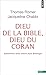 Dieu de la Bible, Dieu du Coran: Entretiens avec Jean-Louis Schlegel
