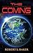 The Coming