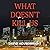 What Doesn't Kill Us Lib/E (Twin Cities Pi Mac McKenzie Novels Lib/E)