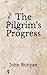 The Pilgrim's Progress: (Aberdeen Classics Collection)