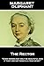 Margaret Oliphant - The Rector: "Good works may only be beautiful sins, if they are not done in a true spirit"