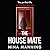The House Mate: A gripping psychological thriller you won't be able to put down
