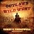 Outlaws of the Wild West