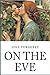 On the Eve "Annotated"