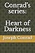 Conrad's series: Heart of Darkness