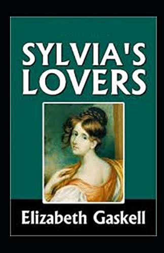 Sylvia's Lovers Illustrated