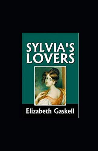 Sylvia's Lovers Illustrated