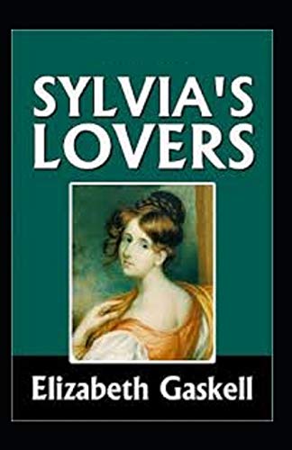 Sylvia's Lovers Illustrated