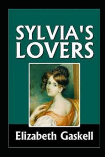Sylvia's Lovers Illustrated
