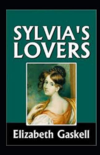 Sylvia's Lovers Illustrated