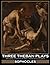 The Three Theban Plays: Antigone - Oedipus the King - Oedipus at Colonus