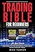 Trading Bible for Beginners...