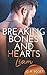 Liam (Breaking Bones and Hearts #2)