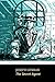 The Secret Agent: A Simple Tale By JOSEPH CONRAD "Annotated Classic Edition"
