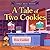 A Tale of Two Cookies (The Cookie House Mystery Series)