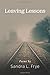 Leaving Lessons: Poems