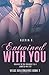 Entwined with You (Vegas Billionaires)