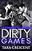 Dirty Games (La Serie Dirty)