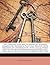 The Construction and Working of Internal Combustion Engines: A Practical Treatise Upon Methods of Construction, with Calculations for the Use of ... and a Critical Study of Present-Day Types