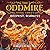 Deepest, Darkest (The Oddmire Series)