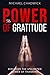 The Power of Gratitude: Dis...