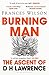 Burning Man: The Ascent of DH Lawrence