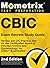 Cbic Exam Secrets Study Guide - Review and CIC Practice Test for the Certification Board of Infection Control and Epidemiology, Inc. (Cbic) Examination: 2nd Edition