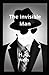 The Invisible Man