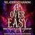 Over Easy (Dragon Born Academy, 2)