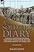 A Soldier's Diary: a Royal Engineer During the First World War on the Western Front at Ypres, 1918