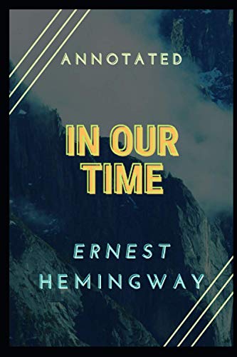 In Our Time: Annotated