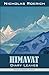 Himavat: Diary Leaves (Nicholas Roerich: Collected Writings)