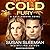 Cold Fury (The Cold Harbor Series)