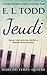 Jeudi (HORS DU TEMPS) (French Edition)
