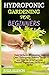 Hydroponic Gardening for Be...