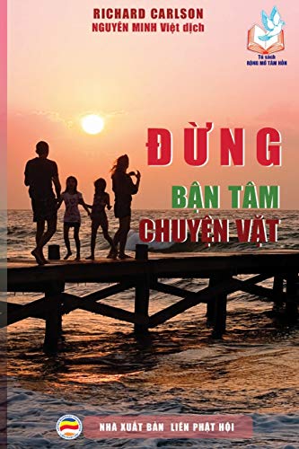 Dung ban tam chuyen vat: Mot tram loi khuyen bao ve hanh phuc gia dinh