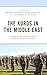 The Kurds in the Middle Eas...
