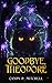 Goodbye, Theodore (Return to Folengower)