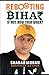 Rebooting Bihar: If Not Now Then When?