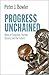 Progress Unchained